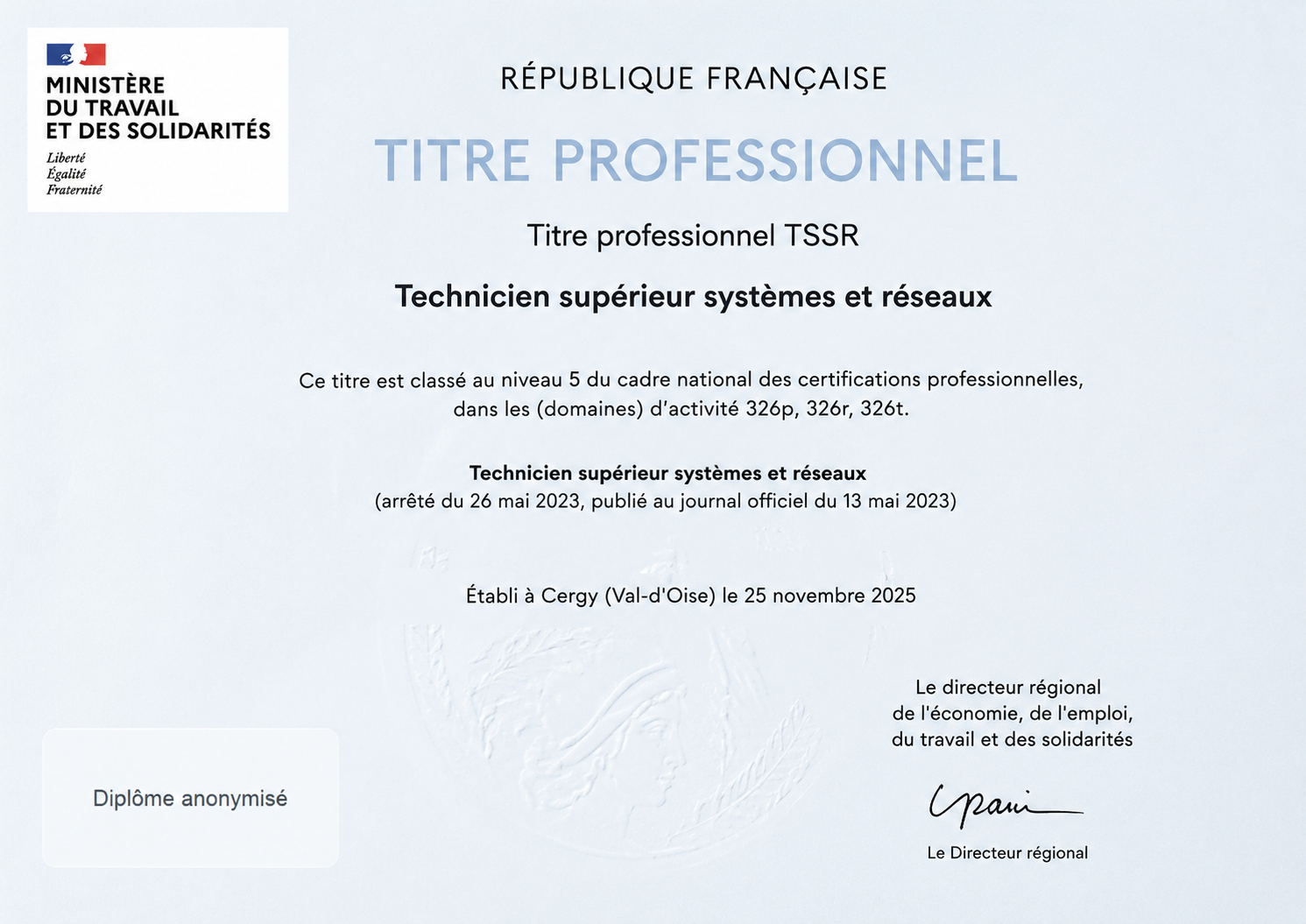 Titre professionnel Technicien supérieur systèmes et réseaux (TSSR) - Diplôme anonymisé